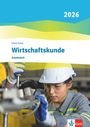2026, Helmut Nuding, Wirtschaftskunde, Arbeitsheft, Klett-Logo. Person in Schutzkleidung arbeitet in industrieller Umgebung.
