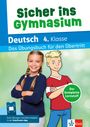 „Sicher ins Gymnasium“, „Deutsch 4. Klasse“, „Der komplette Lernstoff“. Mädchen lächelnd, Illustration eines Jungen.