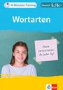 : 10-Minuten-Training Deutsch Wortarten 5./6. Klasse. Kleine Lernportionen für jeden Tag, Buch