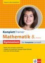 : Klett KomplettTrainer Gymnasium Mathematik 8. Klasse, Buch