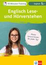: Klett 10-Minuten-Training Englisch Lese- und Hörverstehen 5. Klasse, Buch