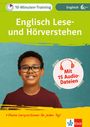 : Klett 10-Minuten-Training Englisch Lese- und Hörverstehen 6. Klasse, Buch