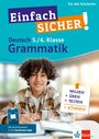 „Einfach SICHER! Deutsch 5./6. Klasse Grammatik“. Ein Junge schreibt lächelnd in ein Heft.