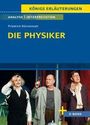 "KÖNIGS ERLÄUTERUNGEN", "DIE PHYSIKER", Friedrich Dürrenmatt. Drei Männer in formeller Kleidung auf einer Bühne.