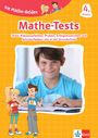 Die Mathe-Helden: Mathe-Tests 4. Klasse, Buch