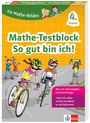 : Klett Die Mathe-Helden: Mathe-Testblock So gut bin ich! 4. Klasse, Buch