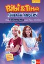 Bettina Börgerding: Bibi & Tina: Einfach anders: Das Erstlese-Buch zum Film, Buch