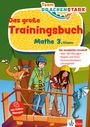: Team Drachenstark: Das großes Trainingsbuch Mathe 3. Klasse, Buch