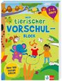 : Mein tierischer Vorschul-Block (5 - 6 Jahre), Buch