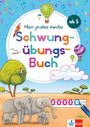 : Mein großes buntes Schwungübungs-Buch ab 5 Jahren, Buch