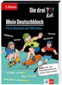 Die drei ??? Kids: Mein Deutschblock 3. Klasse, Buch