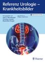 : Referenz Urologie - Krankheitsbilder, Buch,Div.