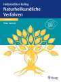 Petra Cermak: Heilpraktiker-Kolleg - Naturheilkundliche Verfahren - Lernmodul 5, Buch