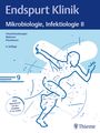 : Endspurt Klinik: Mikrobiologie, Infektiologie II, Buch