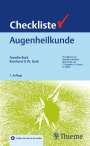 Annelie Burk: Checkliste Augenheilkunde, Buch,Div.
