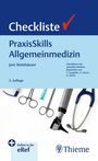 „Checkliste PraxisSkills Allgemeinmedizin, Jost Steinhäuser, 3. Auflage." Unten medizinische Instrumente und ein Stethoskop.