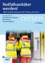 Notfallsanitäter werden!, Buch