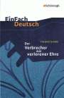 Friedrich von Schiller: Der Verbrecher aus verlorener Ehre. EinFach Deutsch Textausgaben, Buch