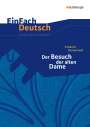 Friedrich Dürrenmatt: Der Besuch der alten Dame. EinFach Deutsch Unterrichtsmodelle, Buch