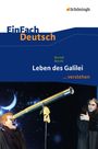 Bertolt Brecht: Leben des Galilei. EinFach Deutsch ...verstehen, Buch