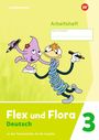 : Flex und Flora 3. Arbeitsheft: Für die Ausleihe, Buch