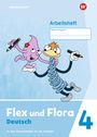 : Flex und Flora 4. Arbeitsheft. Zu den Heften für die Ausleihe, Buch