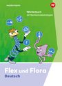 : Flex und Flora. Wörterbuch. Ausgabe 2021, Buch