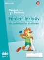 : Fördern Inklusiv. Heft 1: Zahlenraum bis 10: Denken und Rechnen, Buch