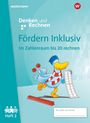 : Fördern Inklusiv. Heft 2: Zahlenraum bis 20: Denken und Rechnen, Buch