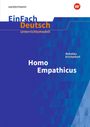 Rebekka Kricheldorf: Homo Empathicus. EinFach Deutsch Unterrichtsmodelle, Buch