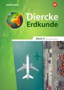 : Diercke Erdkunde 3. Schulbuch. Differenzierende Ausgabe für Nordrhein-Westfalen, Buch