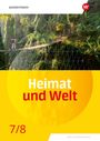: Heimat und Welt 7 / 8. Schulbuch. Für die SI in Berlin und Brandenburg, Buch