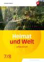 : Heimat und Welt 7 / 8. Arbeitsheft. Für die SI in Berlin und Brandenburg, Buch