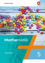 : Mathematik 5. Arbeitsheft mit Lösungen. NRW Nordrhein-Westfalen, Buch
