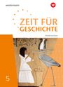 : Zeit für Geschichte 5. Schulbuch. Für Gymnasien in Niedersachsen, Buch