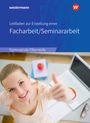 Christian Raps: Leitfaden zur Erstellung einer Facharbeit / Seminararbeit, Buch