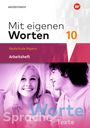 Yvonne Hörmann: Mit eigenen Worten 10. Arbeitsheft. Sprachbuch für bayerische Realschulen, Buch