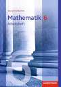 : Mathematik 6. Arbeitsheft mit Lösungen. Realschulen. Bayern, Buch