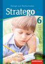 : Stratego 6. Arbeitsheft. Übungen zum Rechtschreiben, Buch