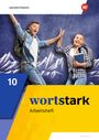 August Busse: wortstark 10. Schulbuch. Allgemeine Ausgabe, Buch