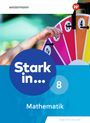 : Stark in Mathematik 8. Schulbuch - Erweiterte Ausgabe 2021, Buch