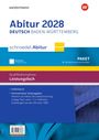 "Abitur 2028 DEUTSCH BADEN-WÜRTTEMBERG. schroedel Abitur. PAKET. Qualifikationsphase Leistungsfach. Arbeitsbuch."