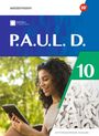 Titel: P.A.U.L. D., Text: 10, Differenzierende Ausgabe. Eine lächelnde Frau mit Tablet im Grünen.