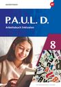 : P.A.U.L. D. (Paul) 8. Arbeitsbuch Inklusion. Differenzierende Ausgabe, Buch