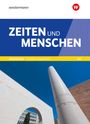 : Zeiten und Menschen. Schulbuch. Einführungsphase. SII. Nordrhein-WestfalenAusgabe, Buch