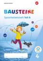 Björn Bauch: BAUSTEINE Sprachbuch und Spracharbeitshefte 4. Spracharbeitsheft mit interaktiven Übungen, Buch
