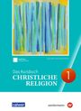 Stefan Meißner: Das Kursbuch Christliche Religion. Schulbuch 1. Für Niedersachsen, Buch