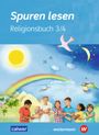 : Spuren lesen 3 / 4. Schulbuch. Für die Grundschule, Buch