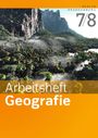 : Arbeitsheft Geografie 7 / 8. Arbeitsheft. Sekundarstufe 1. Berlin und Brandenburg, Buch