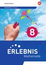 „ERLEBNIS Mathematik“, „Arbeitsheft mit Medien“, „8“. Eine Hand hält einen Drachen am Himmel.